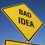 Bad Idea road sign